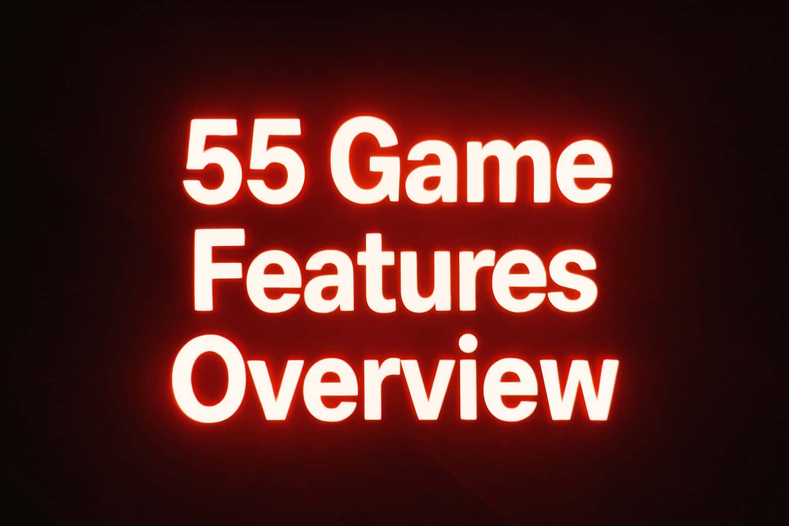 An informative visual representation related to 55 Game Features Overview.